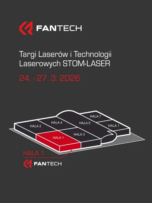 FANTECH na międzynarodowych targach STOM-LASER 2026 w Kielcach
